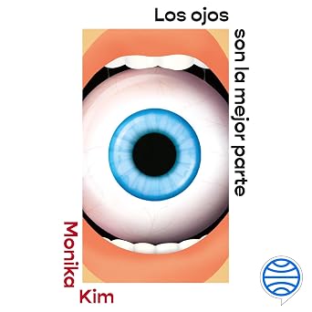 Los ojos son la mejor parte