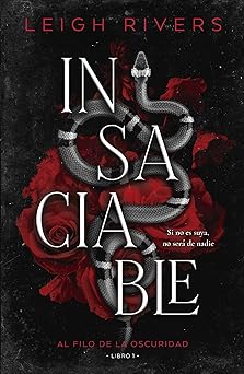 Insaciable (Spanish Edition)