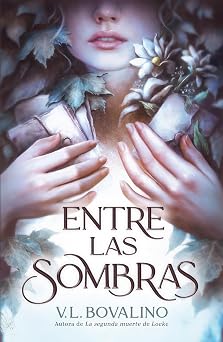 Entre las sombras