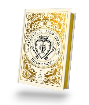 La maldición del amor verdadero (Spanish Edition)