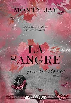 La sangre que anhelamos: parte 1 (Hollow Boys 3)