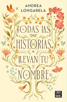 Todas las historias llevan tu nombre