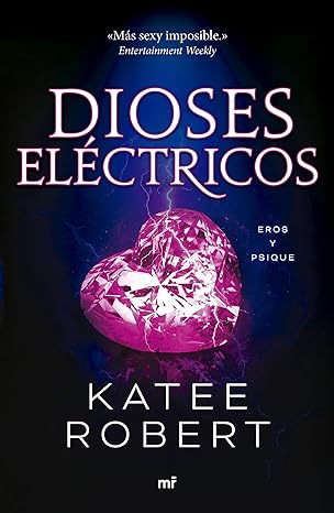 Dioses eléctricos (Electric Idol) (Dark Olympus nº 2) (Spanish Edition)