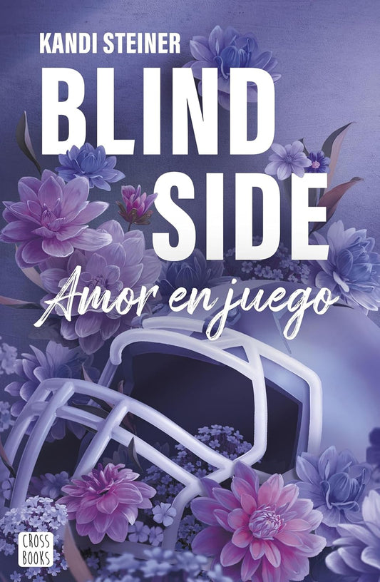 Blind Side: Amor en juego | ¡Que empiece el juego! Llega el sports romance que arrasa en booktok (Serie Rivales nº 1) (Spanish Edition)