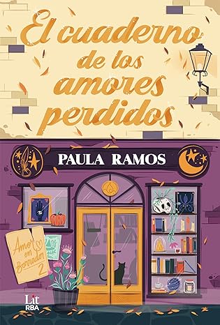El cuaderno de los amores perdidos