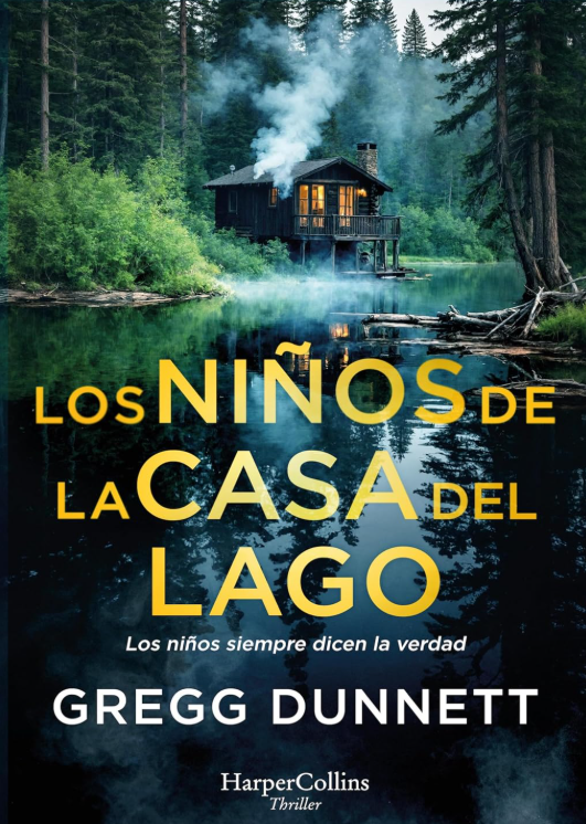 Los niños de la casa del lago: Los niños siempre dicen la verdad