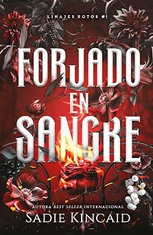 Forjado en sangre