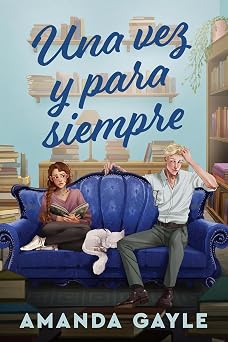 Una vez y para siempre