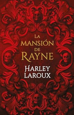 La mansión de Rayne