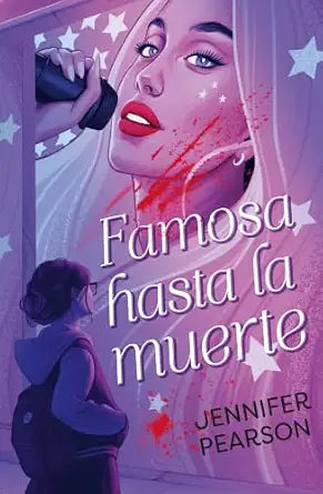 Famosa hasta la muerte