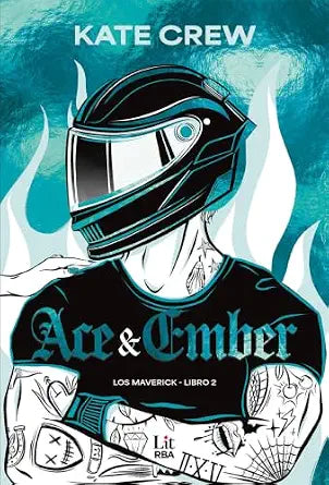 Ace & Ember (Los Mavericks nº 2) (Spanish Edition)