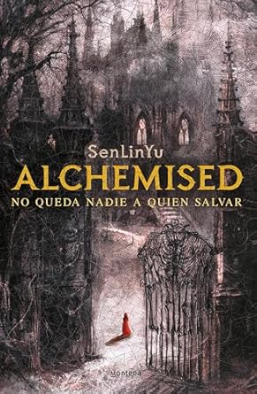 Alchemised (Edición especial, tapa dura) (Spanish Edition)