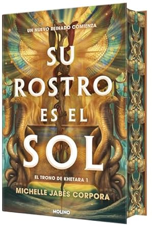 Su rostro es el sol (Edición especial limitada con cantos tintados con diseño)