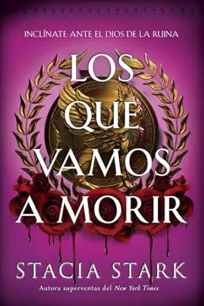Los que vamos a morir