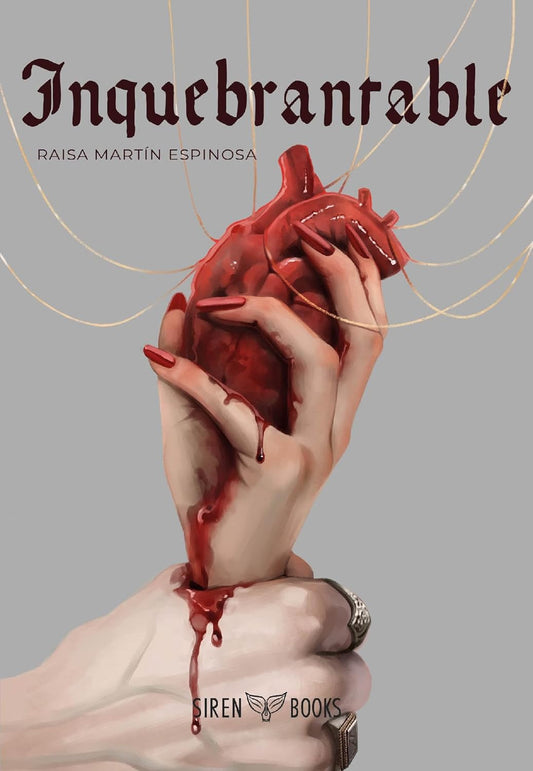Inquebrantable (Rubí de sangre 2) (Spanish Edition)
