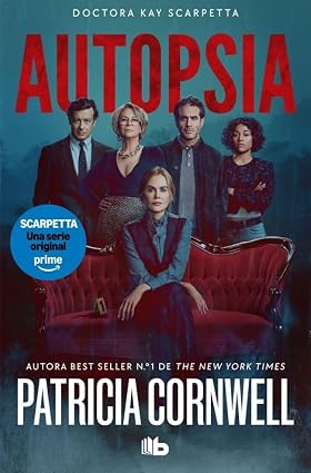 Autopsia (edición película) (Doctora Kay Scarpetta 25)