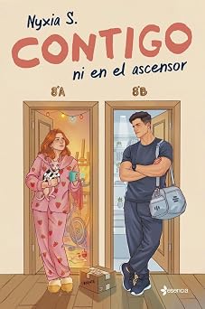 Contigo ni en el ascensor