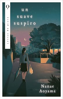 Un suave suspiro (Spanish Edition)