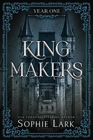 Kingmakers: Year One (Kingmakers, 1) Deluxe Edition
