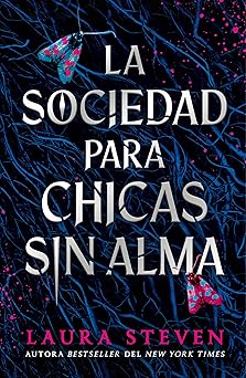 La sociedad para chicas sin alma
