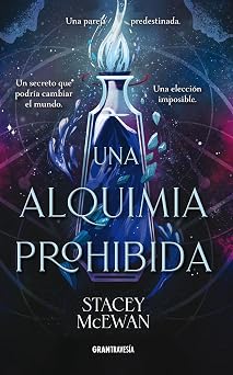 Una alquimia prohibida
