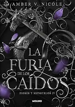 La furia de los caídos (Dioses y monstruos 4)