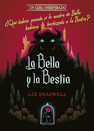 La Bella y la Bestia. Un giro inesperado