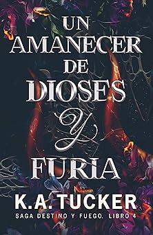 Un amanecer de dioses y furia