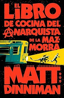 El libro de cocina del anarquista de la mazmorra
