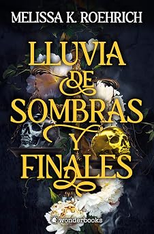 Lluvia de sombras y finales