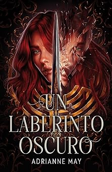 Un laberinto oscuro: Ellos están unidos por la venganza (Umbriel narrativa)