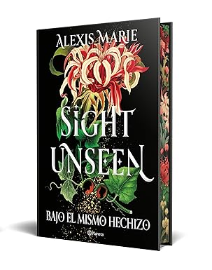 Sight Unseen. Bajo el mismo hechizo: Edición con cantos tintados