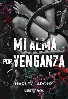 Mi alma por venganza (Almas 2) Edición Especial