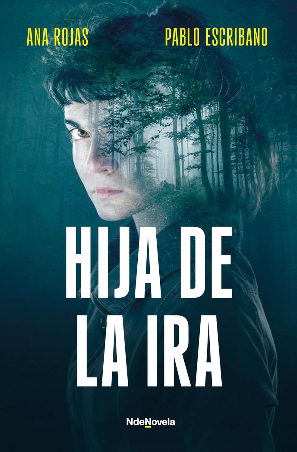 Hija de la ira (NdeNovela) (Spanish Edition)