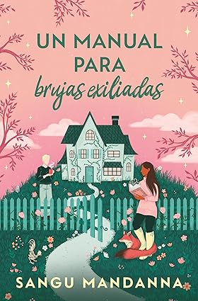 Un manual para brujas exiliadas