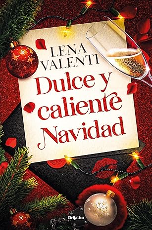 Dulce y caliente Navidad (Spanish Edition)