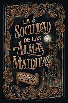 La sociedad de las almas malditas