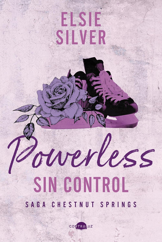 Powerless: Sin control: Chestnut Springs 3 (Contraluz) (Spanish Edition)