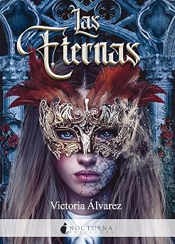 Las eternas (Spanish Edition)