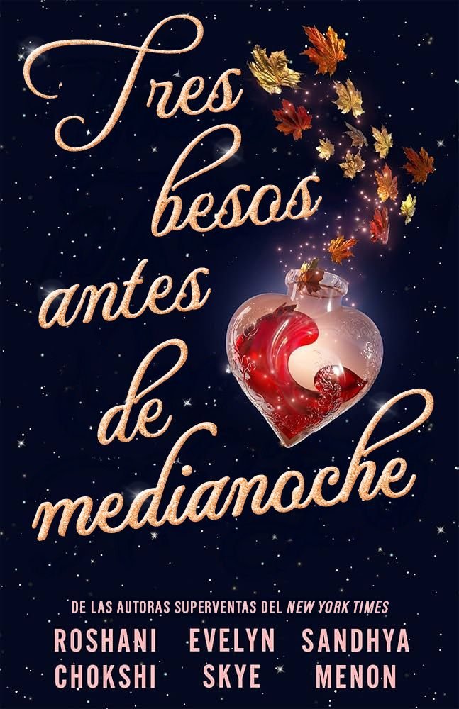 TRES BESOS ANTES DE MEDIANOCHE