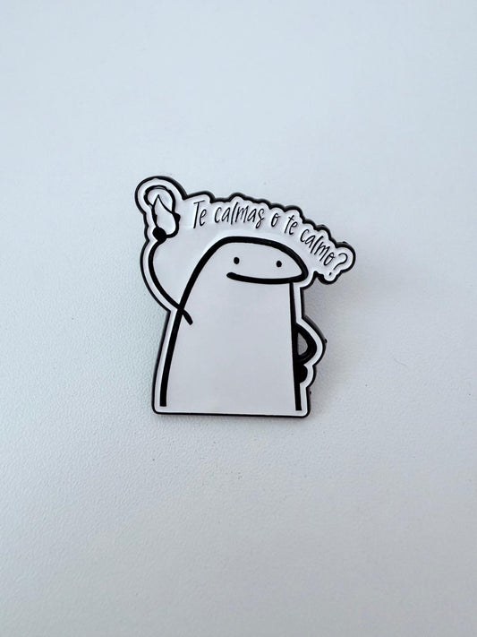 Pin "Te calmas o te calmo"