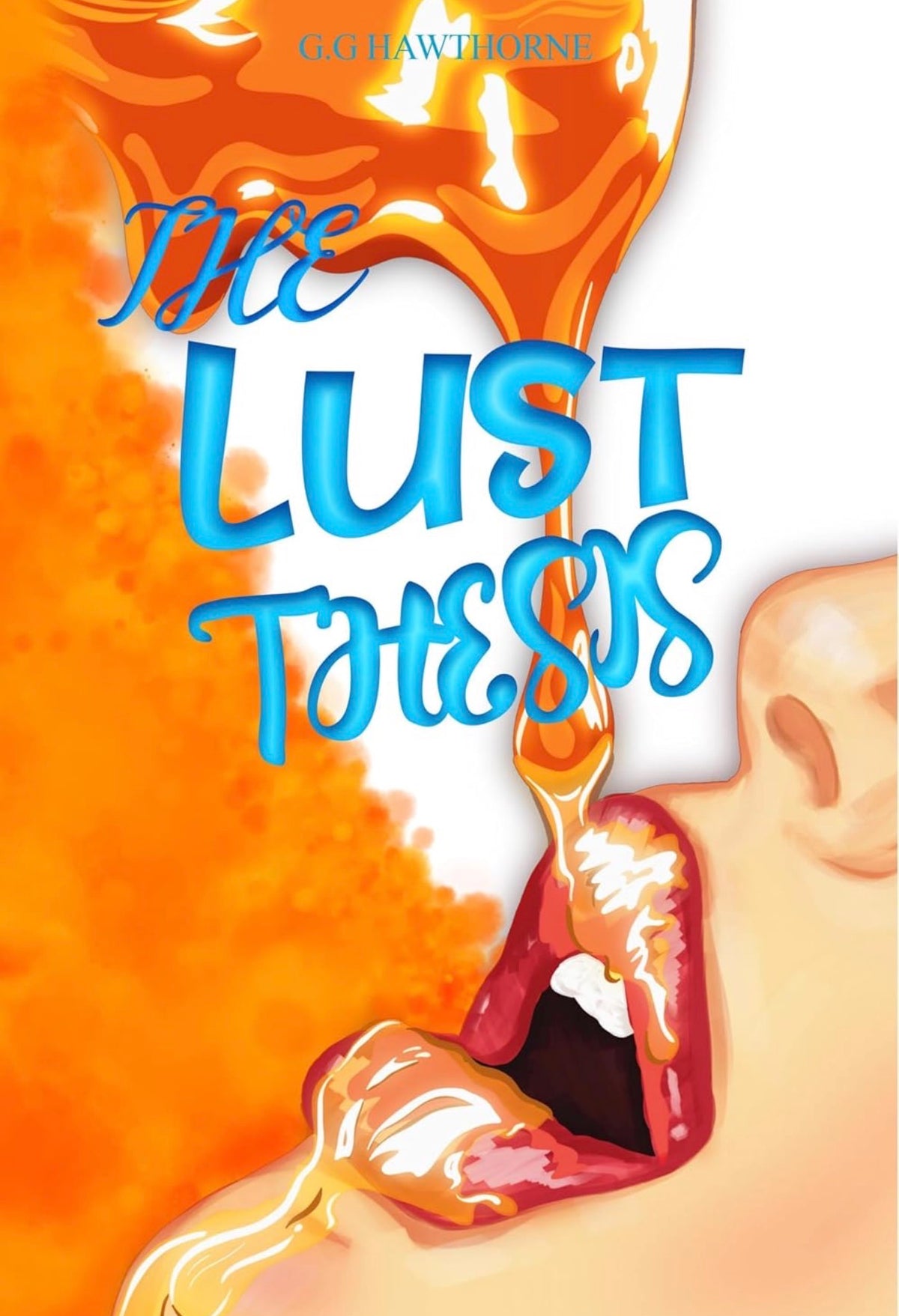 The Lust Thesis