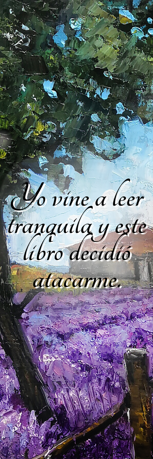 Bookmarks: Yo vine a leer tranquila y este libro decidió atacarme.