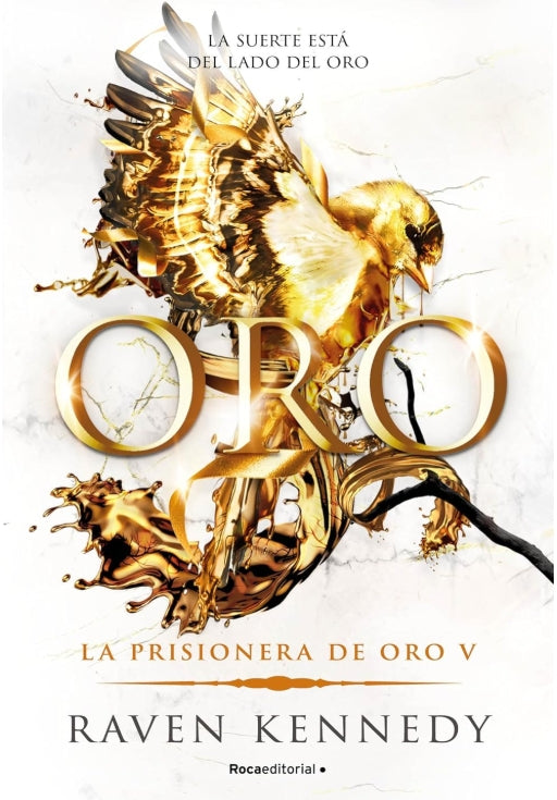 Oro (LA PRISIONERA DE ORO)