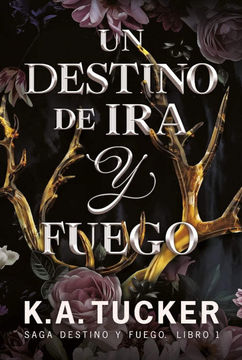Un destino de ira y fuego